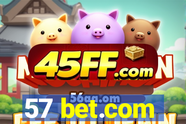 57 bet.com